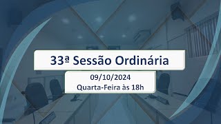 Câmara de Itapemirim  33ª Sessão Ordinária  09 de outubro2024 [upl. by Mikah45]