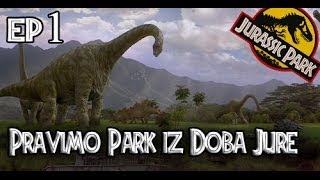 Pravimo Park iz Doba Jure  ep 1 [upl. by Rinaldo]