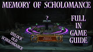 Memory of Scholomance Guide [upl. by Kelula]