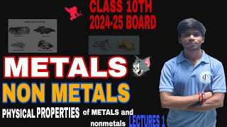 METAL AND NONMETALS CLASS 10TH LECTURE 1  PROPERTIES OF METALS AND NONMETALS BY Fucutclasses [upl. by Ellehcem90]