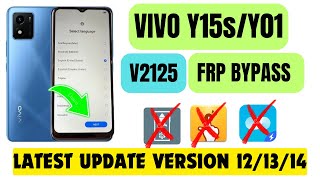 VIVO Y01 Y15s  V2125 FRP BYPASS 2024 LATEST UPDATE VERSION 12 13 14 y01frp y15s y15sfrp [upl. by Shieh]