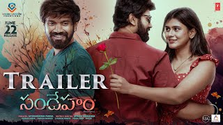 Sandeham Official Trailer  Suman VootkurHebha Patel  Subhash A  Sateesh Paramveda Satyanarayana [upl. by Nosae]