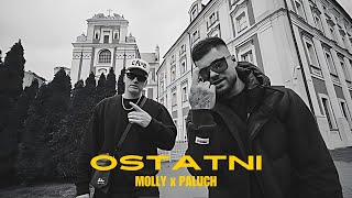 M0LLY x PALUCH  OSTATNI prod D3W Official Music Video [upl. by Anerat]