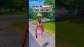 Zalało mi miasto w Cities Skylines shorts [upl. by Will]