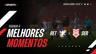 MELHORES MOMENTOS  RETRÔ X SERGIPE  9º RODADA BRASILEIRÃO SÉRIE D [upl. by Ayotas]