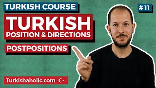 Turkish Spatial Postpositions Prepositions  Learn Turkish [upl. by Candace664]