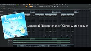 LemonadeInternet Money Gunna amp Don Toliver FL Studio Remake [upl. by Ahsiak]