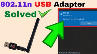 Solved Cant Connect to this Network WIFI Realtek RTL8188 USB Wireless 20 Network Adapter [upl. by Nairrot]