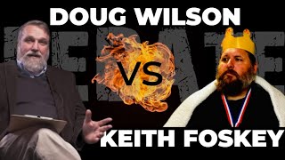 Doug Wilson vs Keith Foskey Debate of the Ages Postmillennialism vs Amillennialism [upl. by Yoshio]