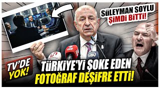 Ümit Özdağ Süleyman Soylunun Gizlediği Fotoğrafı Deşifre Etti Türkiyeyi Şoke Eden Fotoğraf [upl. by Airegin]