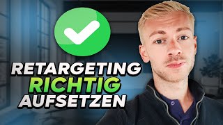 Retargeting in Google Ads erfolgreich aufsetzen 2024 [upl. by Illyes415]