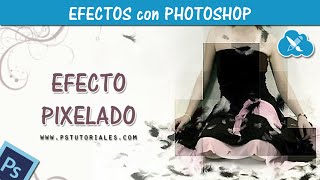 Efecto pixelado  Photoshop Tutorial [upl. by Josephine]