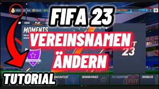 FIFA 23 Vereinsnamen ändern ✅  Tutorial [upl. by Haven]