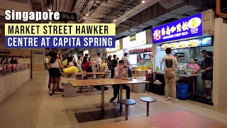 Market Street Hawker Centre at Capita Spring Building  Singapore [upl. by Axela]