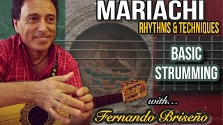 Basic Strumming  Mariachi Rhythms amp Techniques [upl. by Ping545]