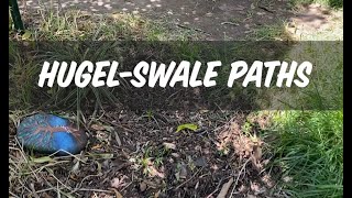 Hugel Swale Paths with Matthew Trumm  REGENERATIVE SOIL [upl. by Remsen97]