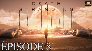 Death Stranding  Le Bricoleur amp lAncien  Episode 8 [upl. by Aicella]