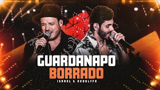 Israel amp Rodolffo  Guardanapo Borrado Lets Bora [upl. by Adnyc236]