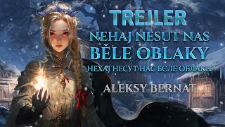 Nehaj Nesut Nas Běle Oblaky  Interslavic Audiodrama TREJLER [upl. by Hughmanick]