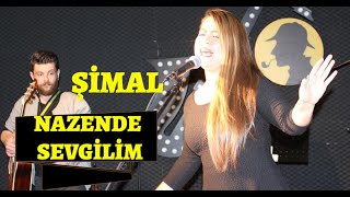 ŞİMAL  NAZENDE SEVGiLiM YADIMA DÜŞTÜN  GİTAR AKUSTİK [upl. by Ahsaeym]