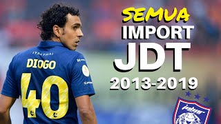 Pemain Import Baru JDT Semua Pemain Import JDT 20132019 Pato Rodriguez amp Pereyra Diaz [upl. by Persons433]