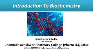 01Introduction to Biochemistry Cell and Plasma Membrane [upl. by Ayotel]