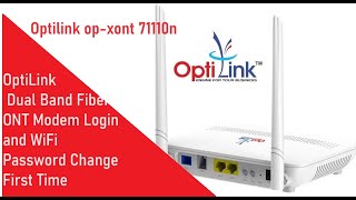 Optilink Dual Band ONT ONU Login and Password change  Optilink ONT  ONU Optilink AC1200 ONT [upl. by Merat]