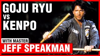 Goju Ryu VS Kenpo with Jeff Speakman [upl. by Ahsennod753]