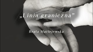 Nabożeństwo dla dzieci – „Linia graniczna” – Beata Maciejewska [upl. by Esiralc155]