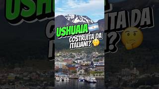 USHUAIA🇦🇷 “LA FINE DEL MONDO” COSTRUITA DA ITALIANI🇮🇹🤔 shorts ushuaia argentina italia [upl. by Dat]