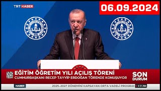 Cumhurbaşkanı Erdoğanın 2024  2025 Eğitim Öğretim Yılı Açılış Töreni Konuşması 6 Eylül 2024 [upl. by Angelina]