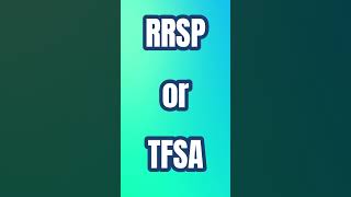 RRSP vs TFSA Which One Should You Choose [upl. by Illek]