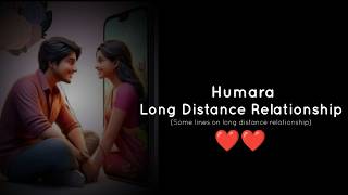 Humara long distance relationship❤️long distance relationship whatsapp status love poetry status [upl. by Pallas]