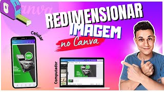 Como Redimensionar Imagens no Aplicativo do Canva e no Canva no Computador  Guia Completo [upl. by Enelehs]