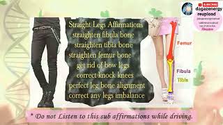 straight legs subliminal affirmations get rid of bowlegs subliminal correct knock knees subliminal [upl. by Sgninnej]