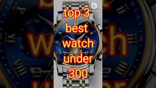 top 3 best watches under 300watch smart watchgadgetswatches under 300 [upl. by Mima559]