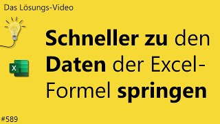 Das Lösungsvideo 589 Schneller zu den Daten der ExcelFormel springen [upl. by Afrika]