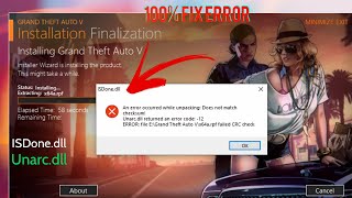 GTA 5  How to Fix ISdonedll amp Unarcdll Error1214116  DODI Repack [upl. by Sontich]