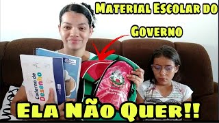 😱ELA NÃO GOSTOU DO MATERIAL ESCOLAR DO GOVERNO🎒 [upl. by Tihor39]