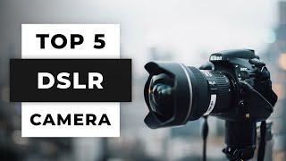 TOP 5 Best DSLR Cameras 2024 [upl. by Yasnyl]