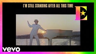 Elton John  Im Still Standing Official Lyric Video [upl. by Togram]