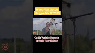 KIKUYU GOSPEL REGGAE MIX 12  DJ KEVIN THEE MINISTER djkevintheeminister gospelreggae gospeljam [upl. by Liuqa]