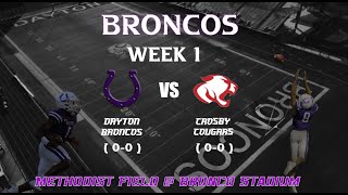 Dayton Broncos vs Crosby Cougars 08302024  Home [upl. by Nylac]