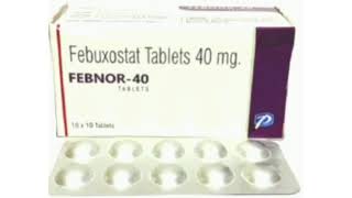 FEBNOR 40 TABLETS Febuxostat Tablets 40 mg [upl. by Vorster]