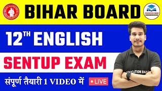 12th English Sentup Exam 2024 November  Bihar Board Class 12 Sentup Exam  Education Baba [upl. by Peednama975]