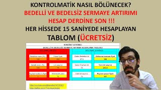 BEDELSİZ BEDELLİ SERMAYE ARTIRIMI 15 SANİYEDE HESAPLA KONTROLMATİK YENİ FİYAT KAÇ LOT RÜÇHAN FİYATI [upl. by Almallah948]