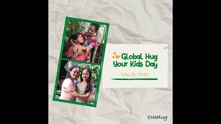 Happy Global Hug Your Kids Day 🫂 [upl. by Atwater]