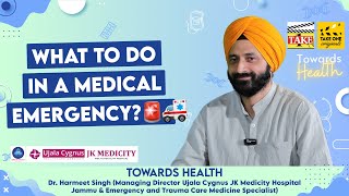 What to do in a medical emergency  Towards Health [upl. by Enialahs393]