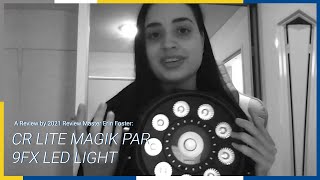 The CR Lite Magik Par 9FX LED Light Review [upl. by Maidy]