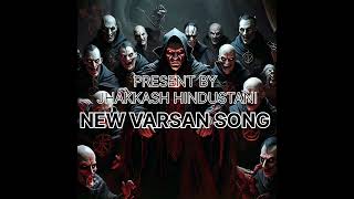 NEW VARSAN HINDI SONG music indiamusic djsong remix song [upl. by Lambertson]